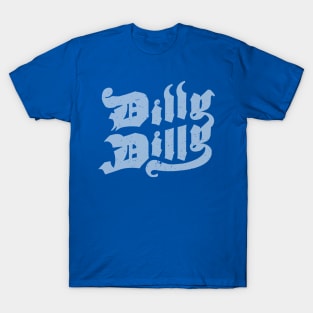 Dilly Dilly Gothic White T-Shirt